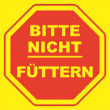 Verbotsschild "Bitte nicht füttern"
